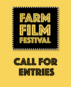 Farm Film Festival Call for Entries